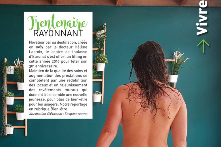 La thalasso d’Euronat, 30 ans en 2019