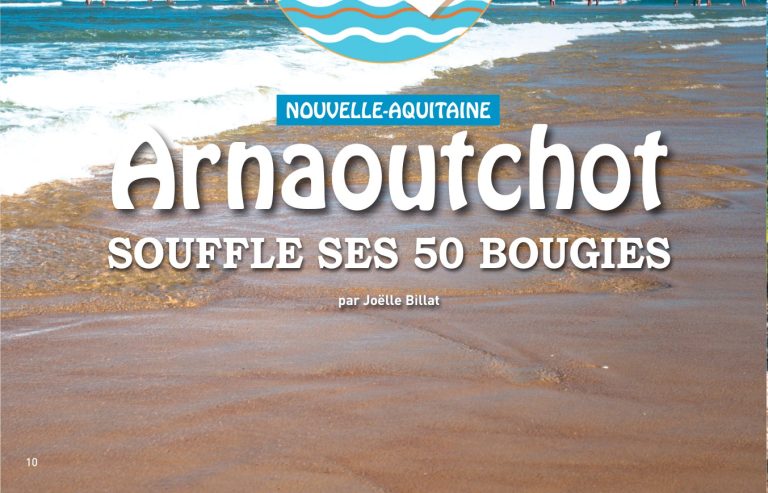 Les 50 ans d’Arnaoutchot