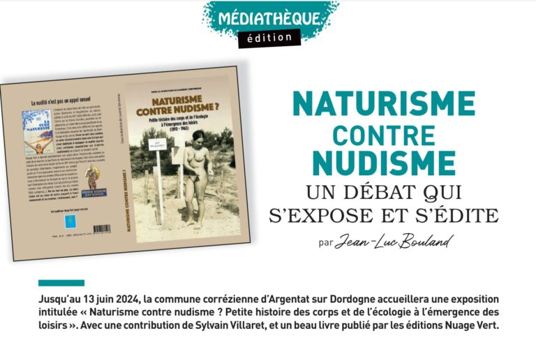 Naturisme vs nudisme, en Corrèze