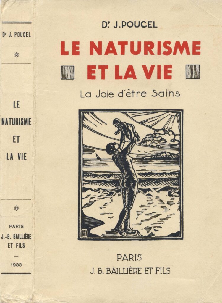 Le naturisme et la vie, la joie d’être sains