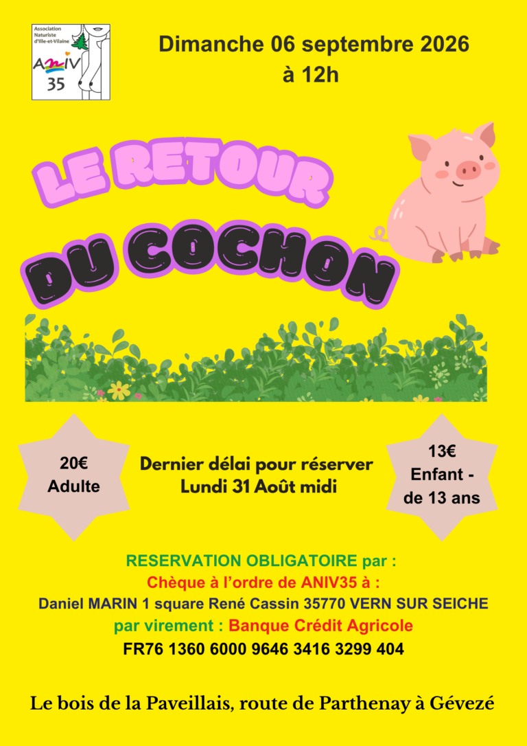 Changement de DATE! Le retour du cochon à l’ANIV 35 Le dimanche 27 septembre à 12h