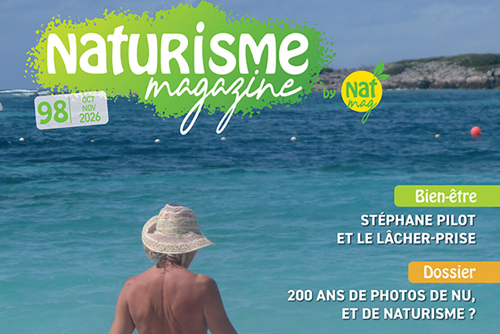 Naturisme magazine N°98 est paru !